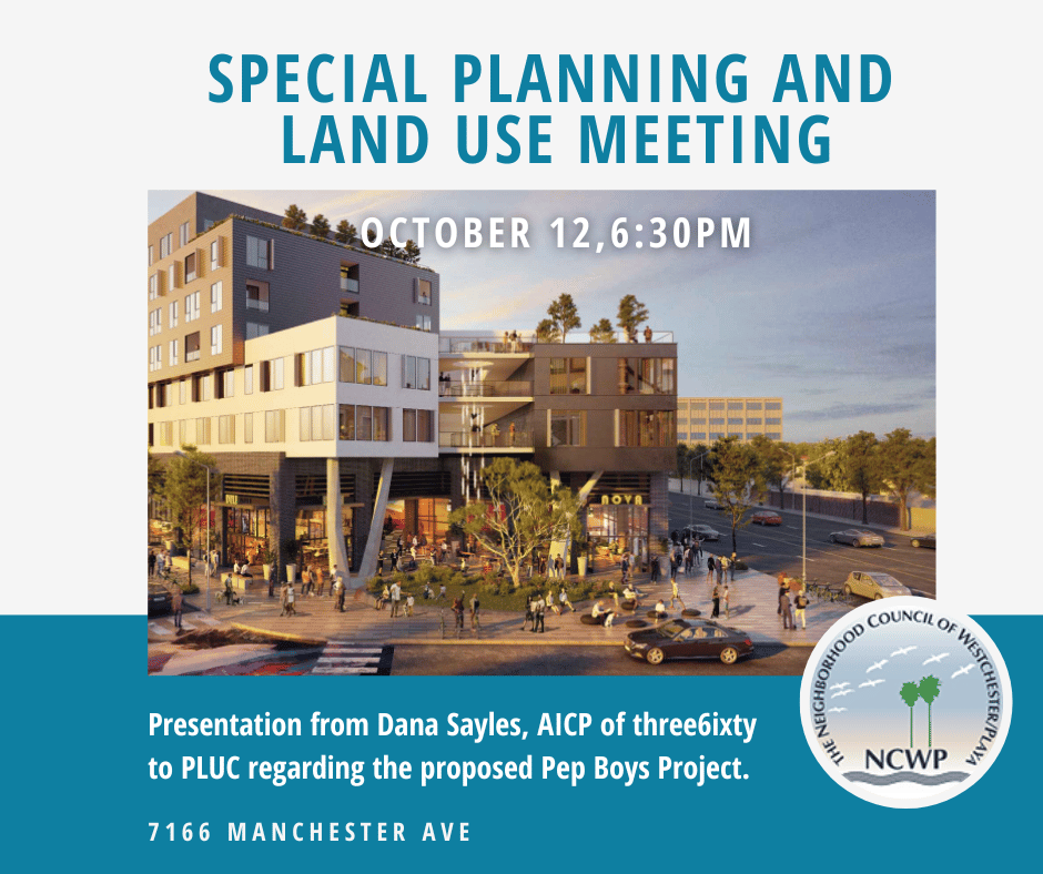 SPECIAL Planning and Land Use Committee Meeting Neighborhood Council