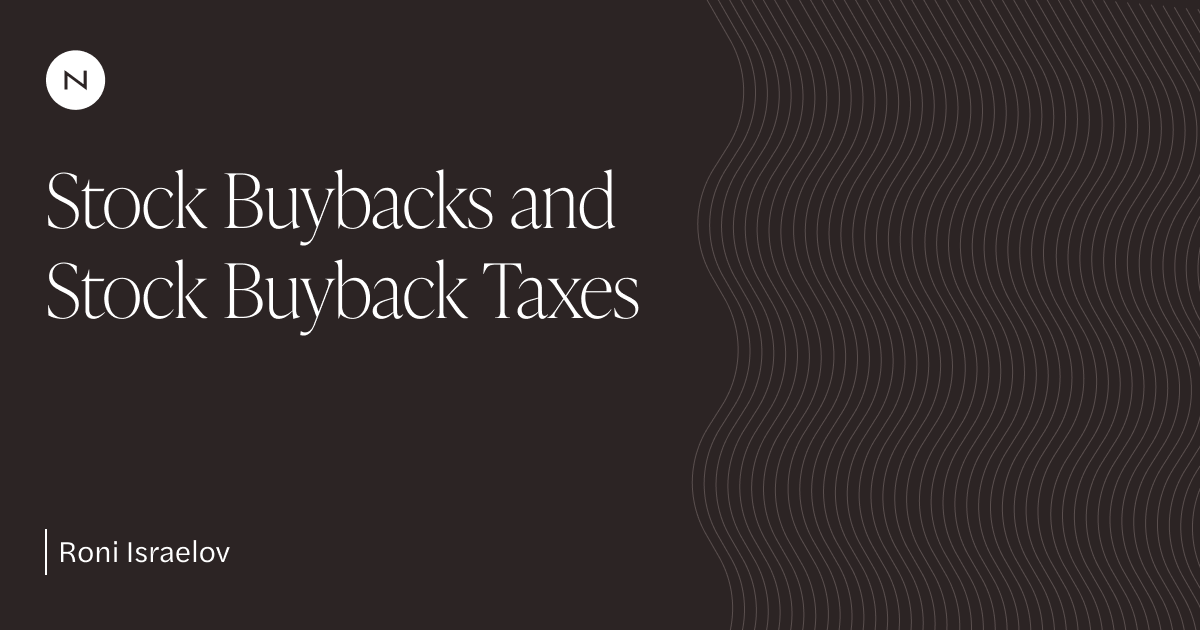 Stock Buybacks and Stock Buyback Taxes NDVR