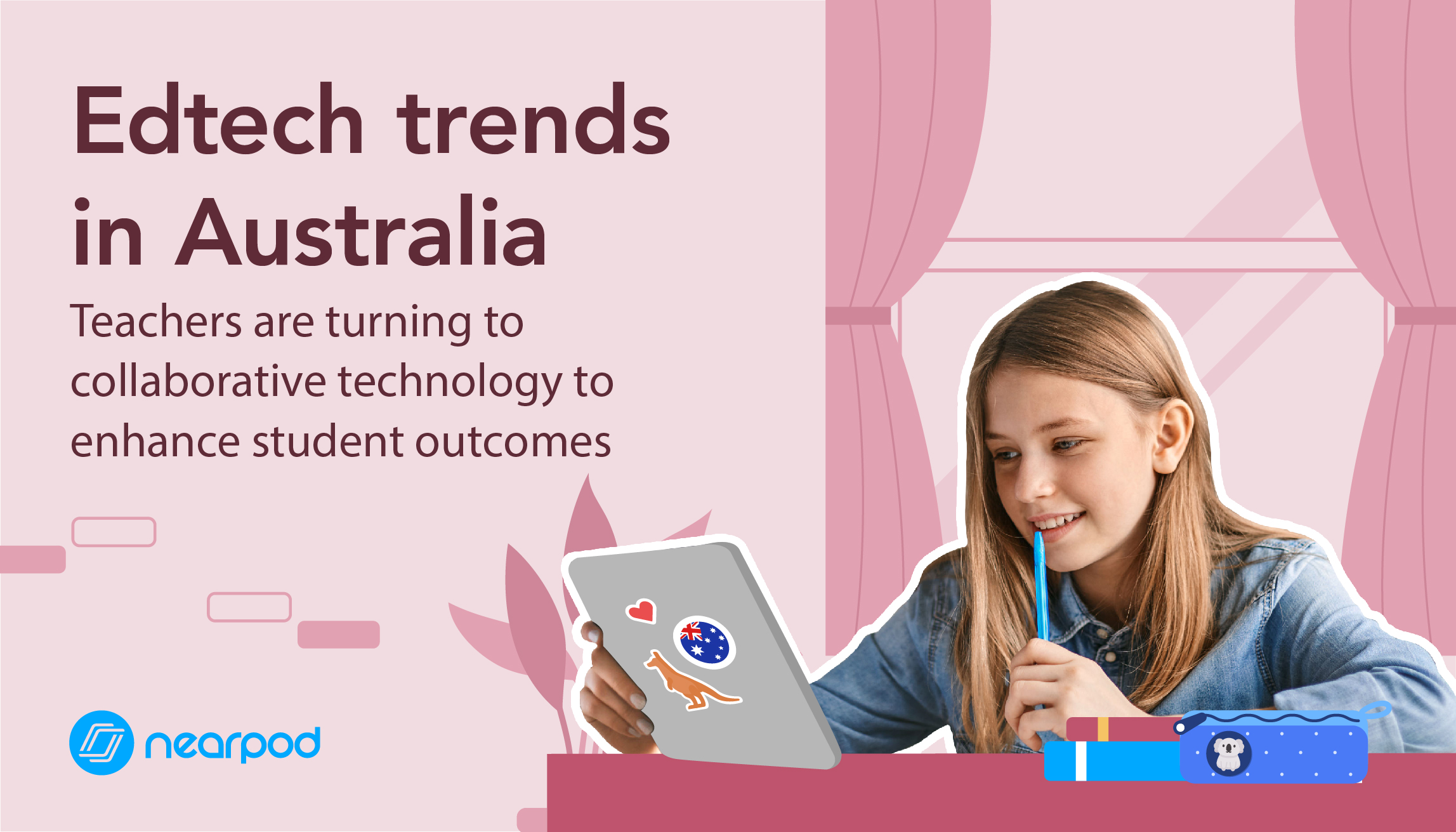 Edtech trends in Australia Nearpod Blog(04)