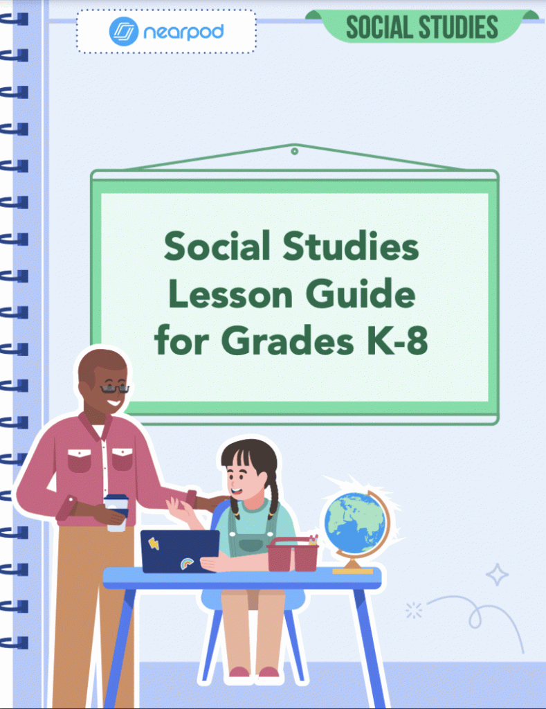 5 Tips for teaching social studies using interactive lessons