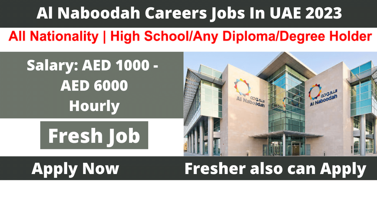 Al Naboodah Careers Jobs In UAE 2023 Apply Now Neb Student