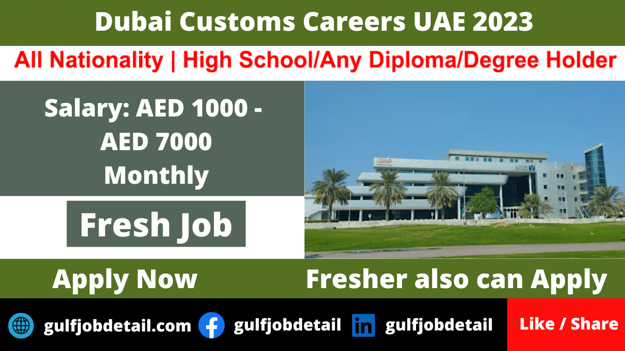 Dubai Customs Careers UAE 2023 Apply Now Neb Student
