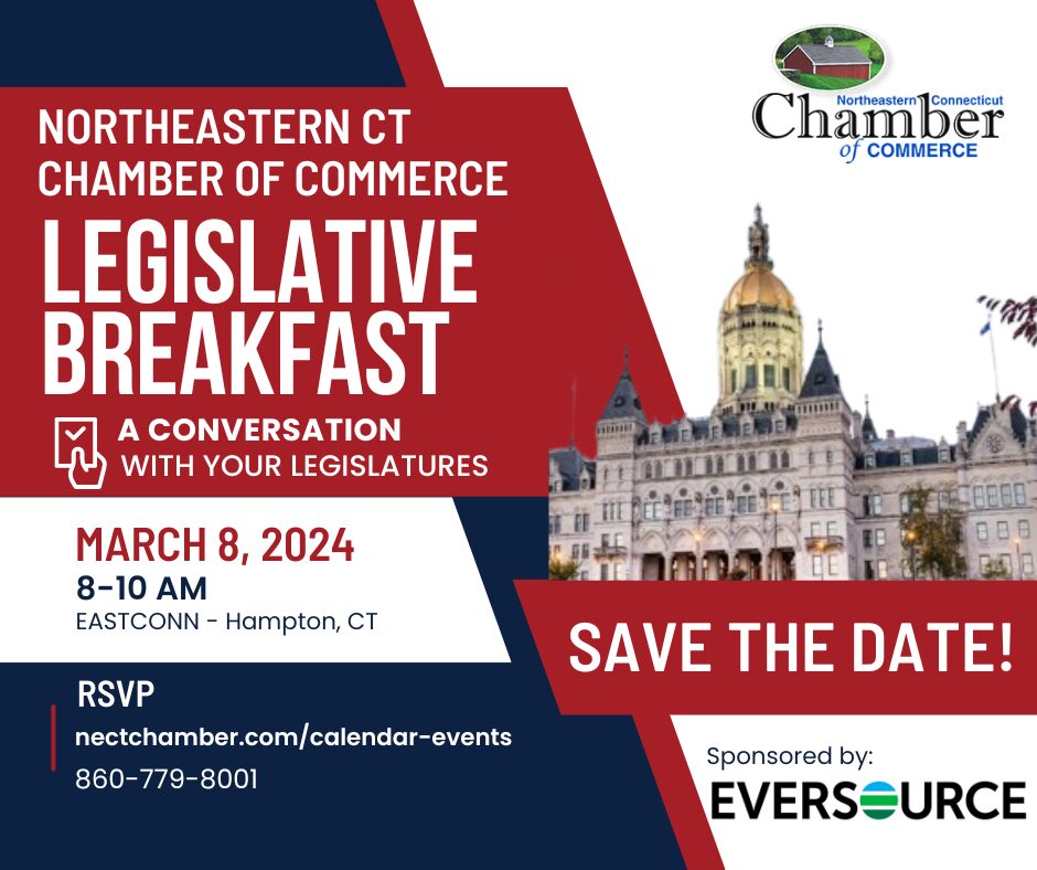 2024 Legislative Breakfast Northeastern CT Chamber of Commerce