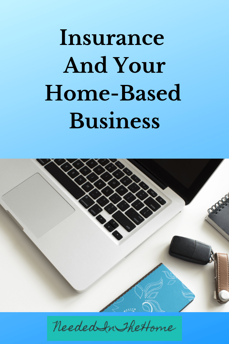4 Things About Insurance And Your HomeBased Business