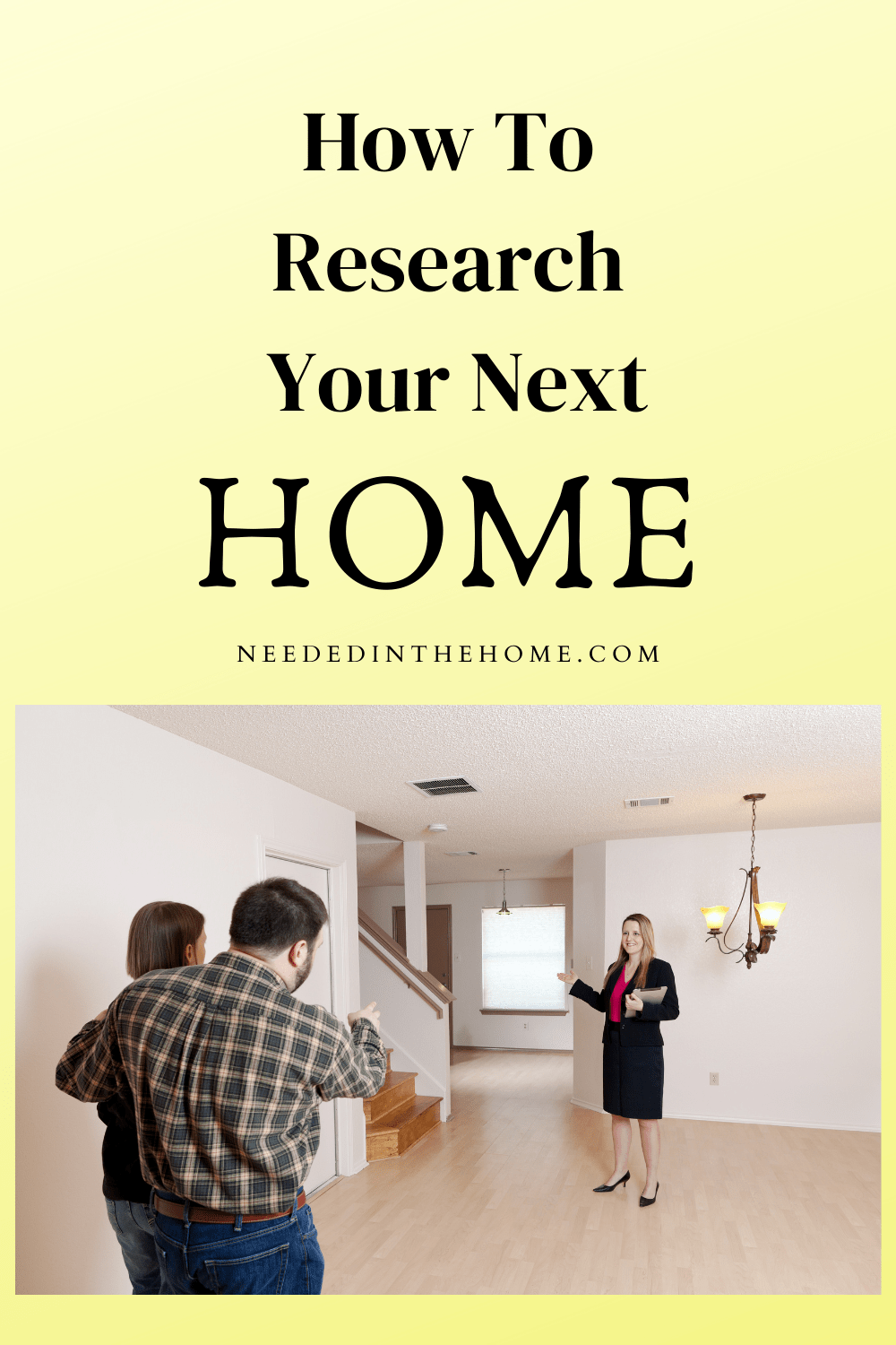 Moving On Up How To Research Your Next Home NeededInTheHome