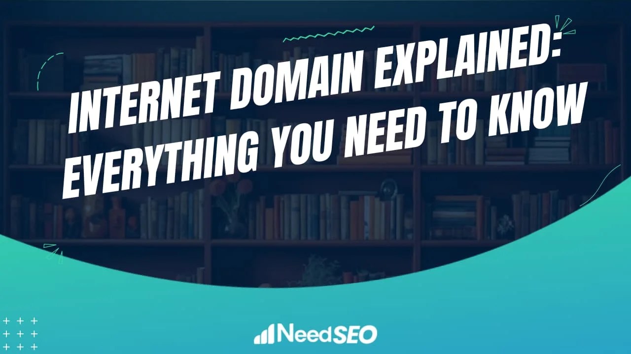 Domain Explained Everything You Need to Know