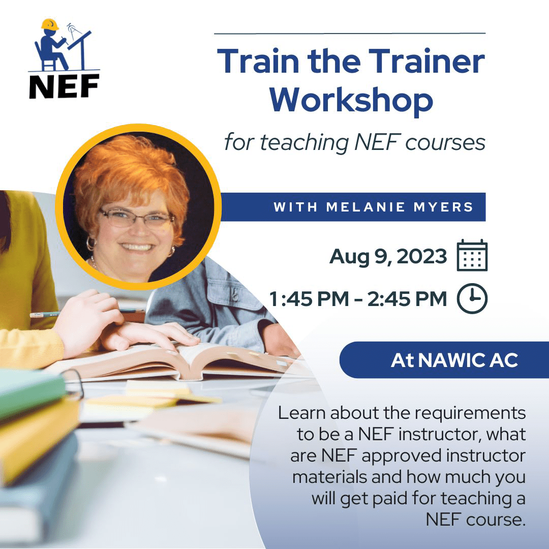 Train the Trainer for Teaching NEF Courses NAWIC Education