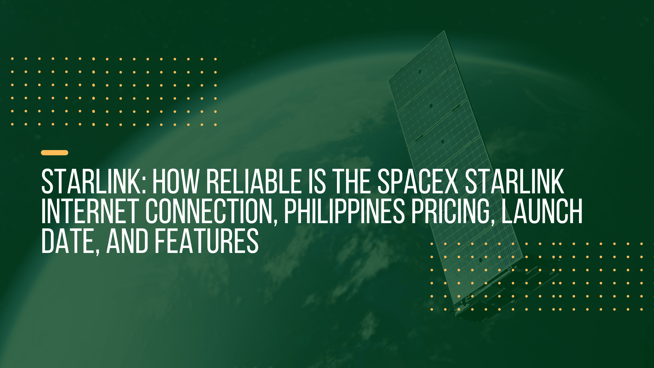 STARLINK HOW RELIABLE IS THE SPACEX STARLINK CONNECTION