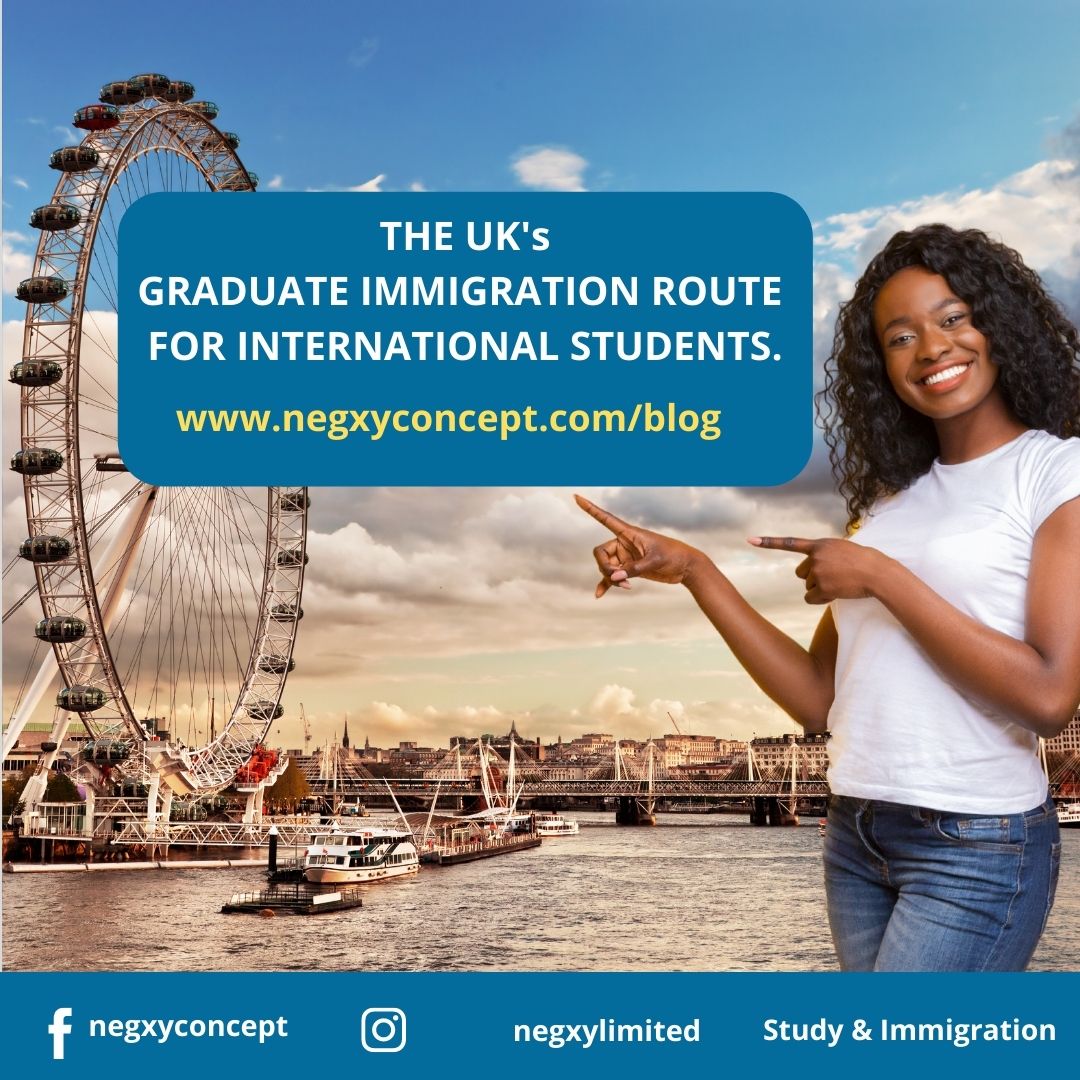 THE UK GRADUATE IMMIGRATION ROUTE FOR FOREIGN STUDENTS