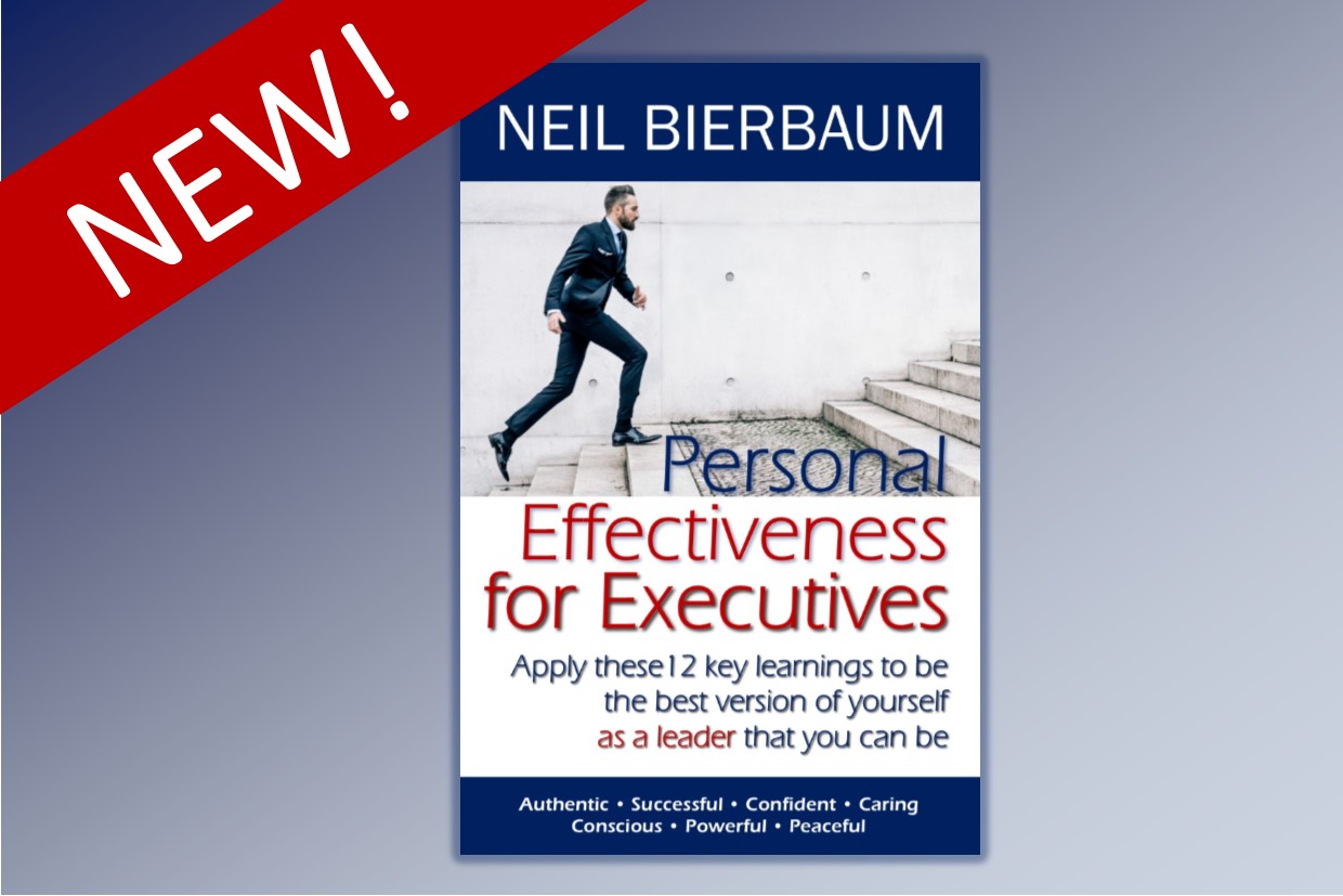 Book Personal Effectiveness for Executives Neil Bierbaum Coaching