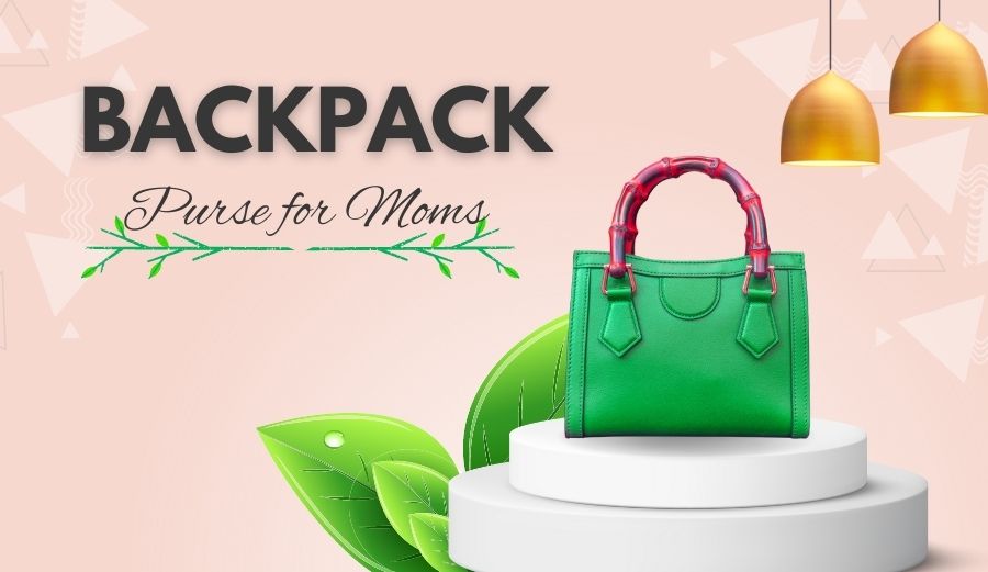 Top Picks 5 Best Backpack Purse for Moms on the Go! Neo Backpacker