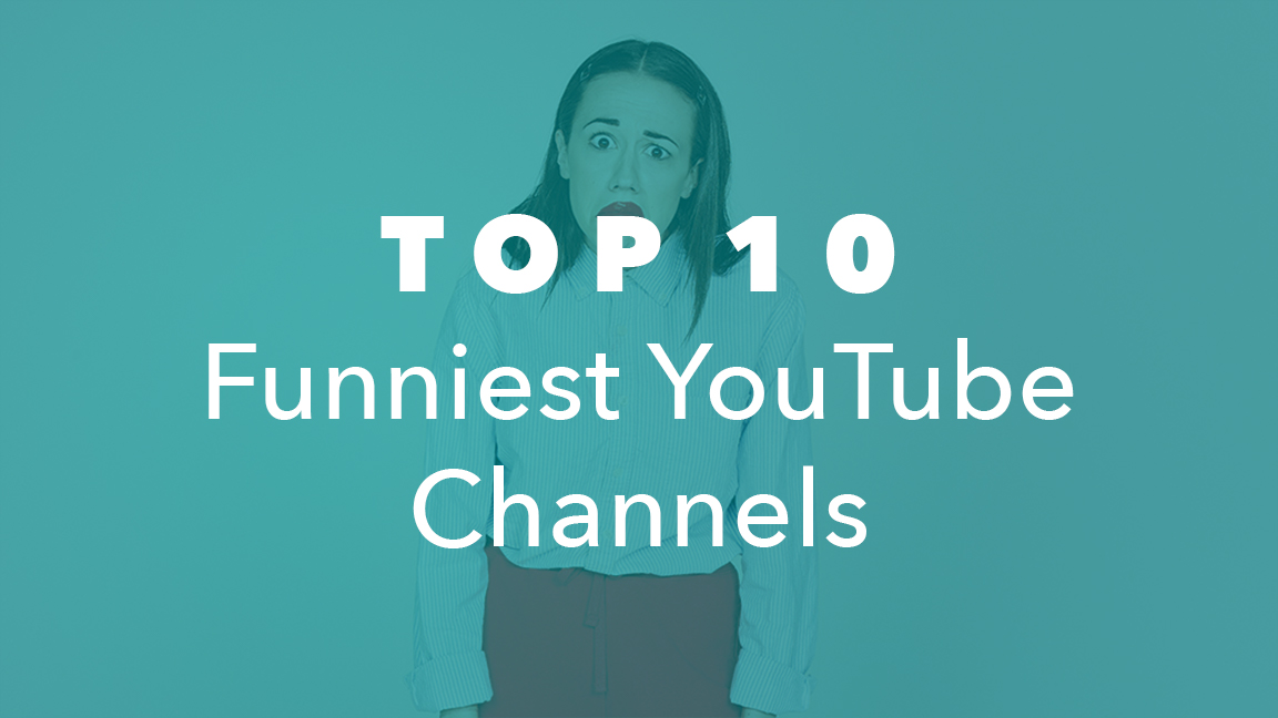 Top 10 Funniest YouTube Channels NeoReach Blog Influencer Marketing
