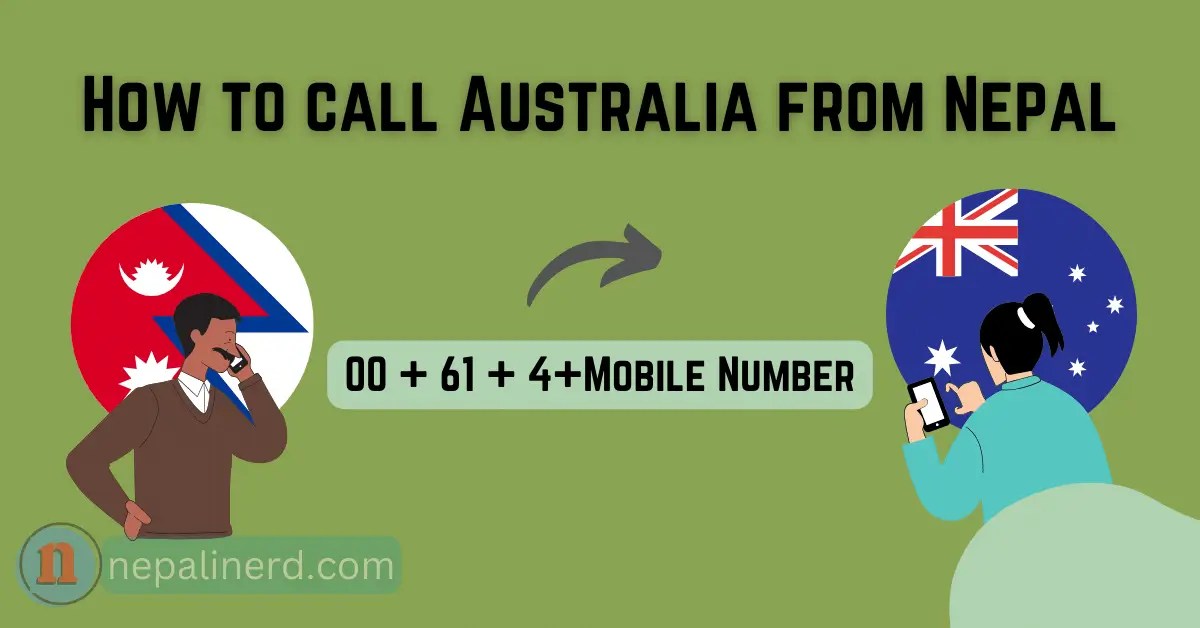 How To Call Australia From Nepal? Nepali Nerd