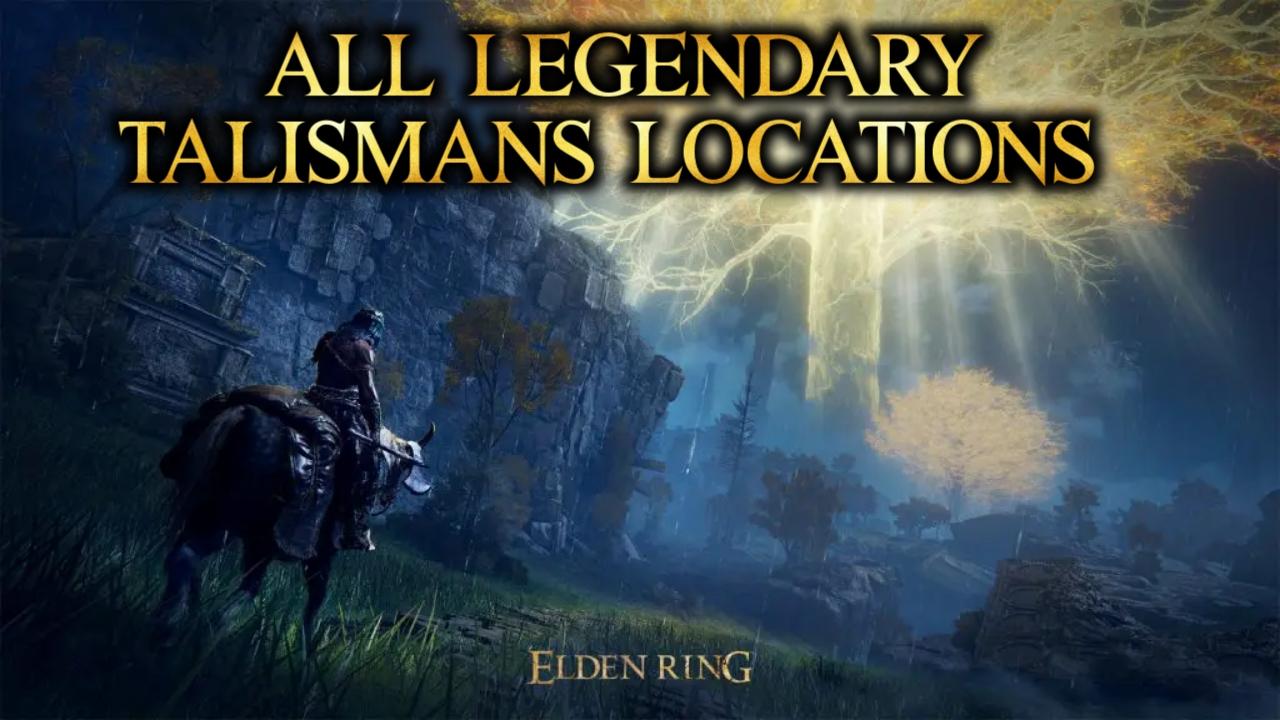 Elden Ring All Legendary Talismans Locations Nerd Lodge
