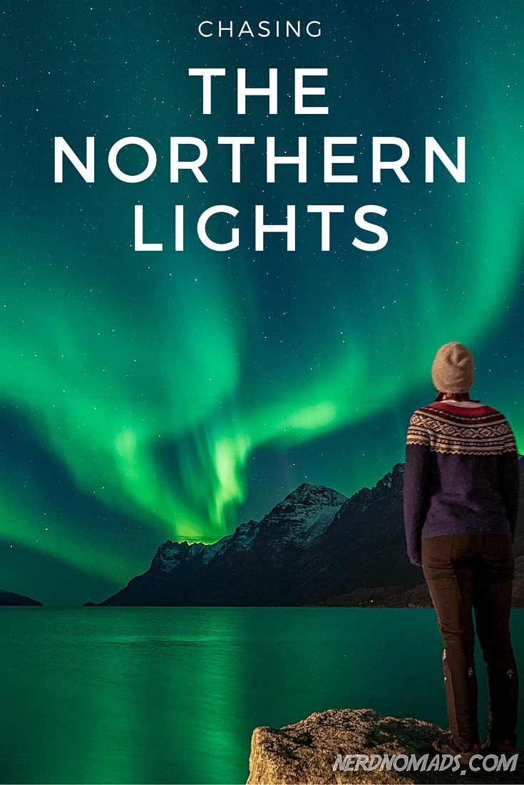 Chasing The Northern Lights In Tromso, Norway (2021) Nerd Nomads