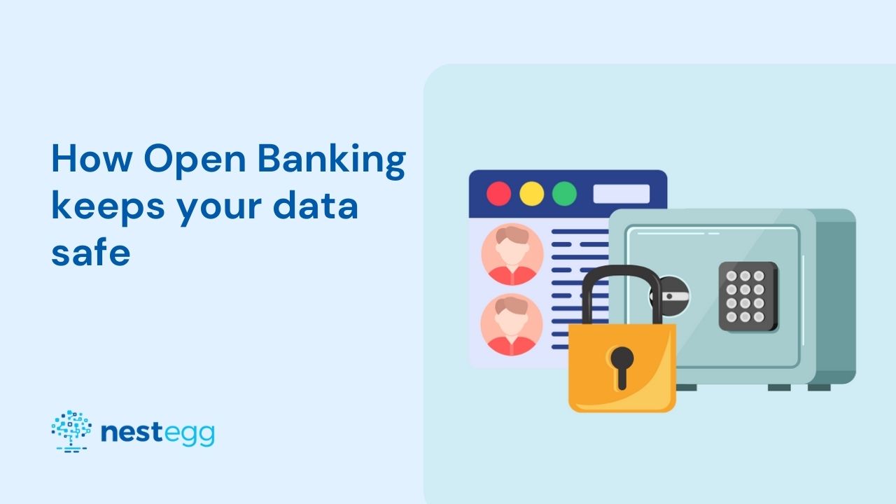 How open banking keeps your data safe NestEgg