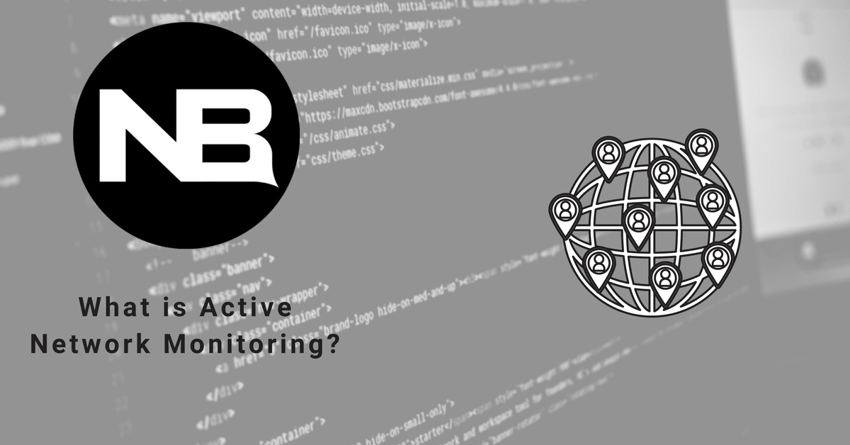 What is Active Network Monitoring?