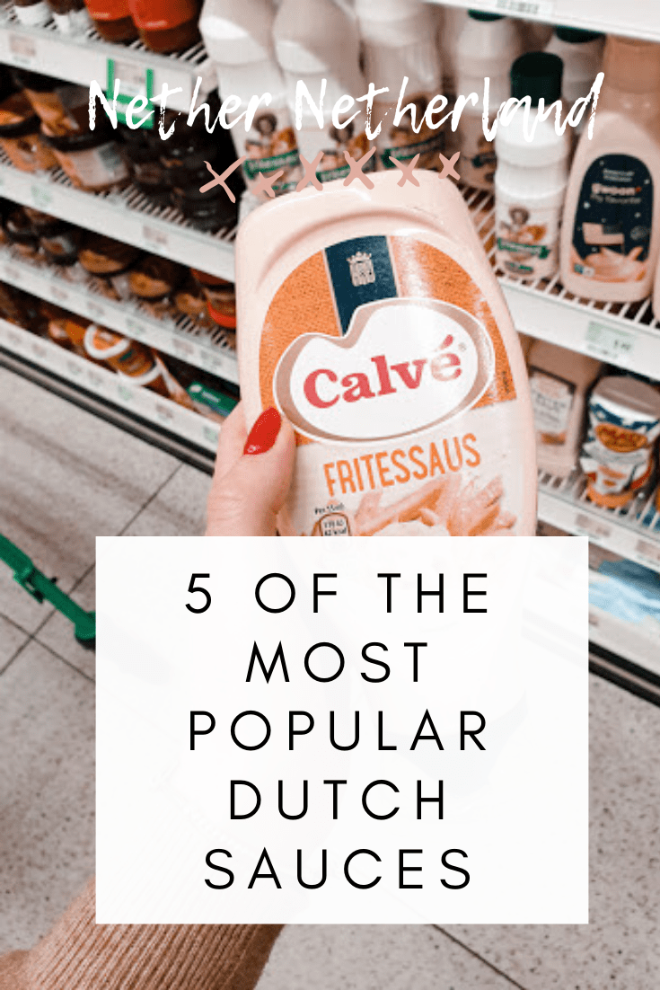 5 of the most popular Dutch sauces