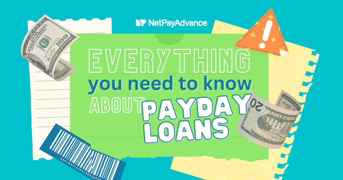 What to Know About Payday Loans Net Pay Advance
