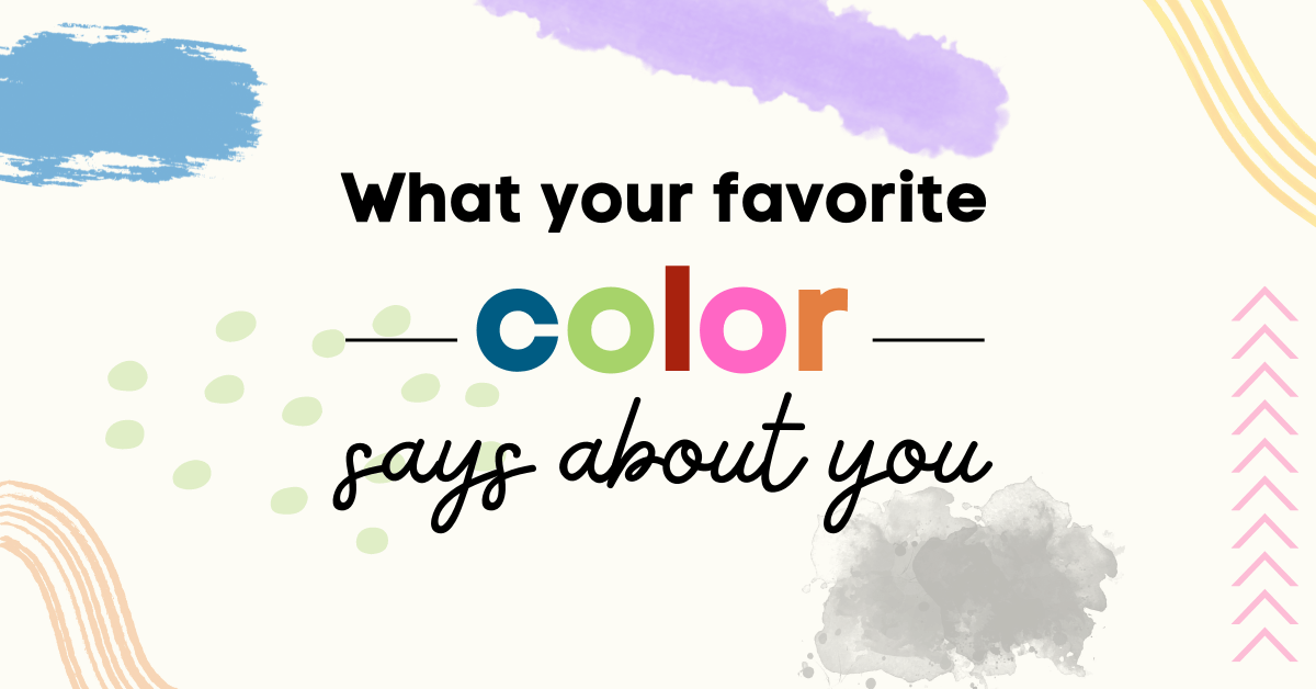 What Your Favorite Color Says About You Net Pay Advance