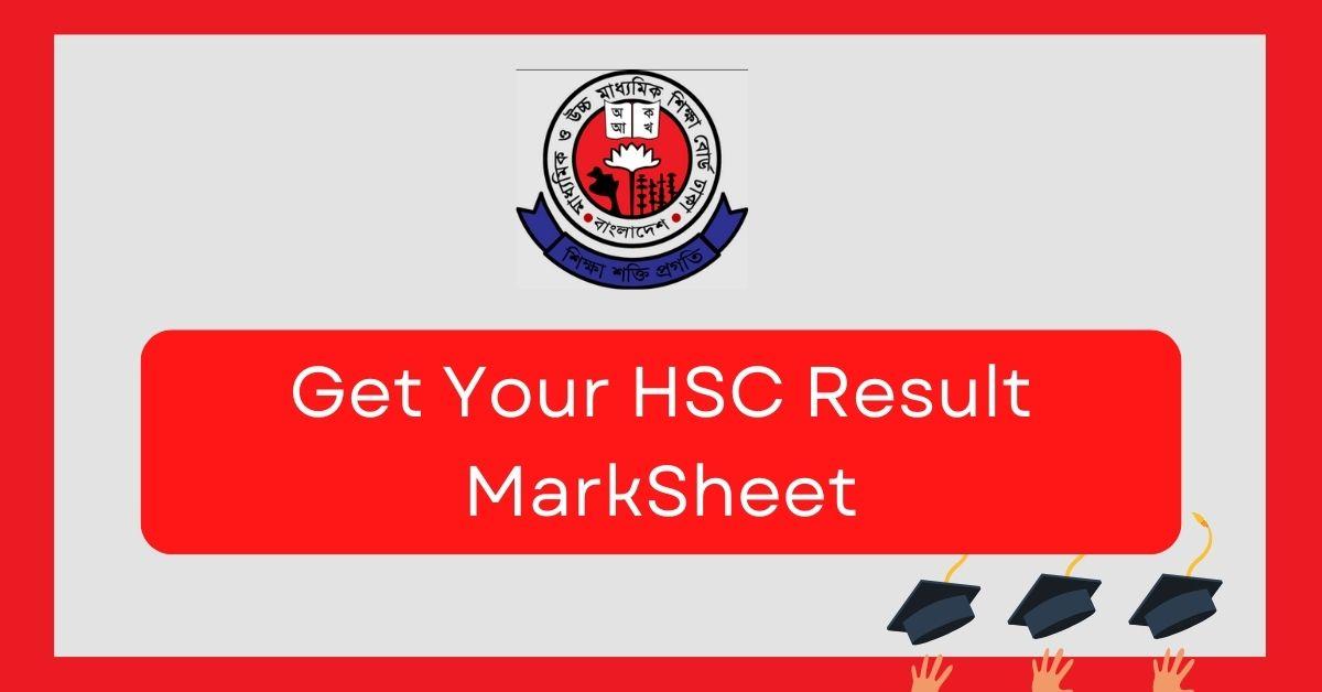 HSC Result MarkSheet 2022 All Educational Board (মার্কশীট)