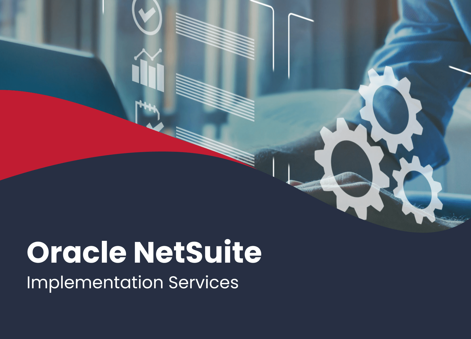 Oracle NetSuite Implementation Services NetSuite Development