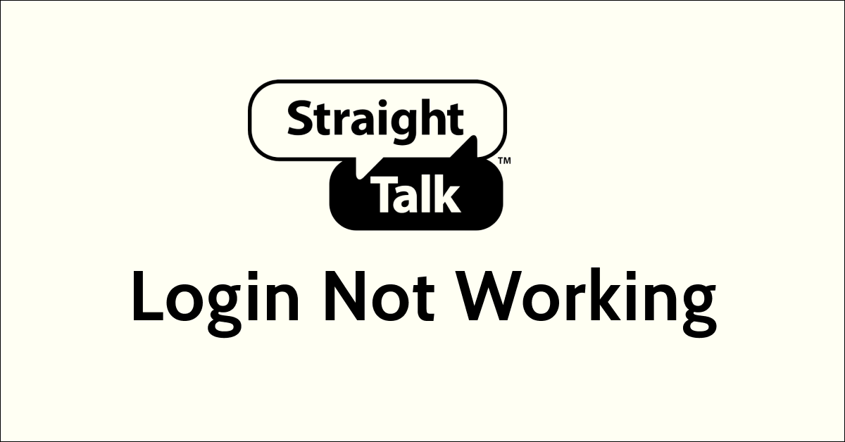 How To Fix The Straight Talk Login Not Working NetworkBuildz