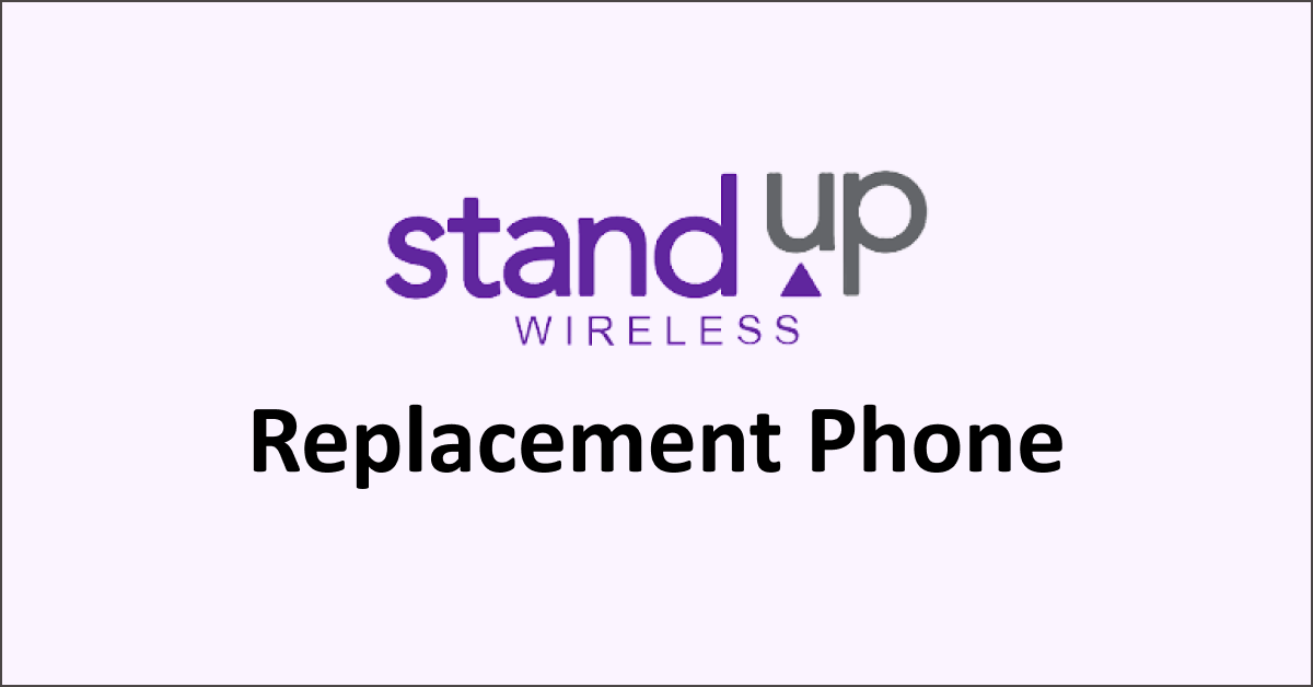 How To Get Standup Wireless Replacement Phone NetworkBuildz