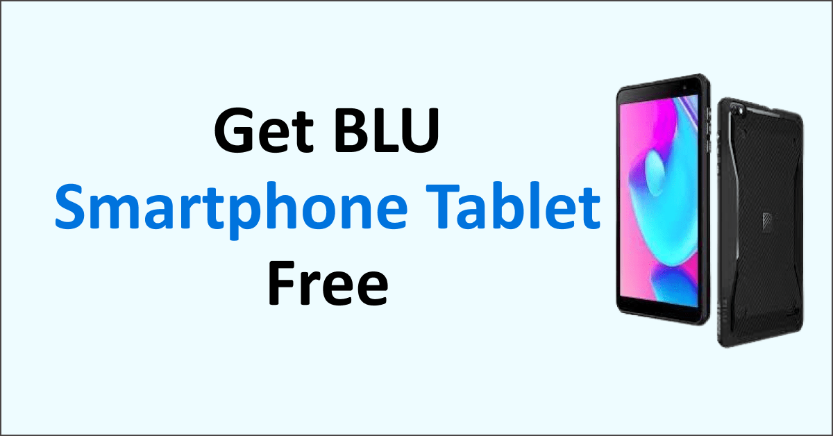 How To Get BLU Smartphone Tablet Free NetworkBuildz