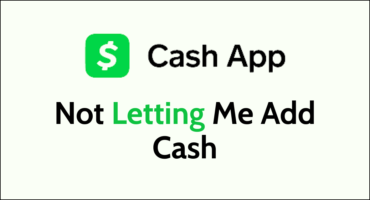 How To Fix Cash App Not Letting Me Add Cash NetworkBuildz