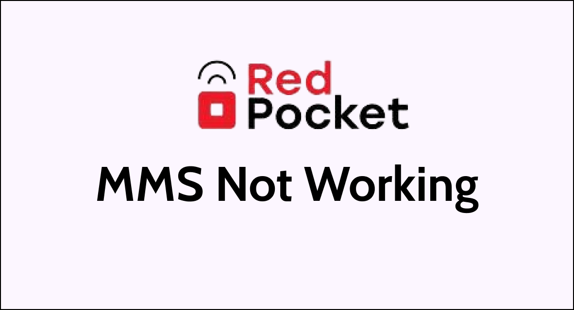 How To Fix Red Pocket MMS Not Working NetworkBuildz