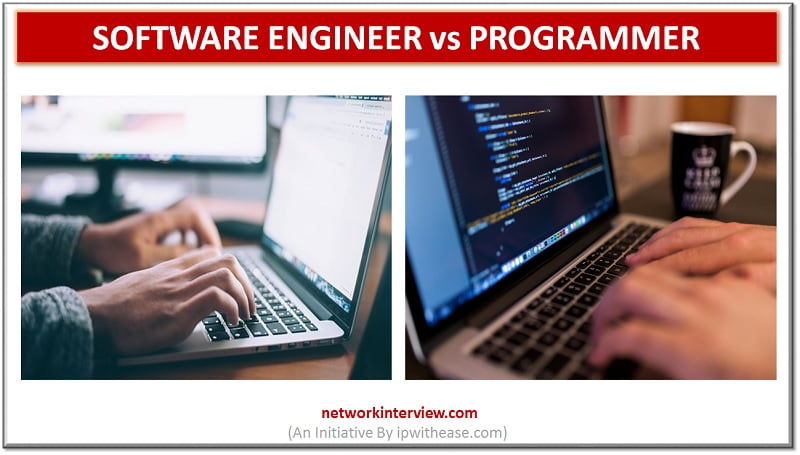 Programmer vs. Software Engineer: What’s the Difference?