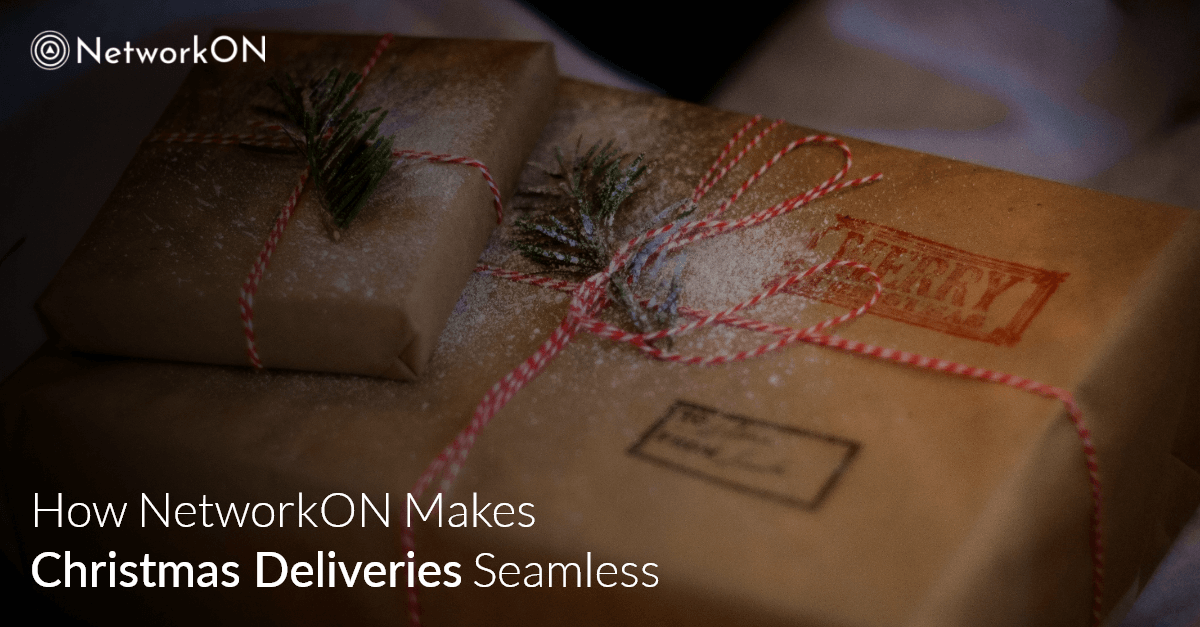 How NetworkON Makes Christmas Deliveries Seamless