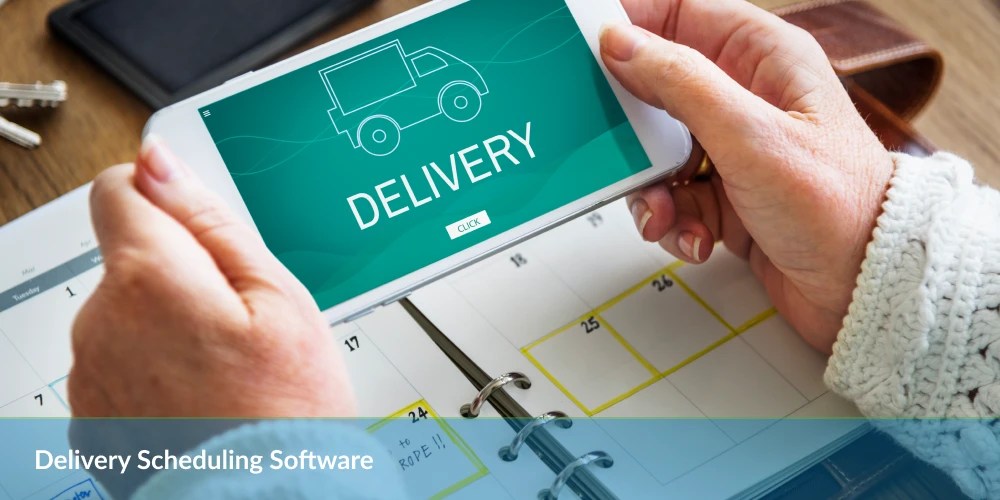 Transform Your Logistics with Advanced Delivery Scheduling Software