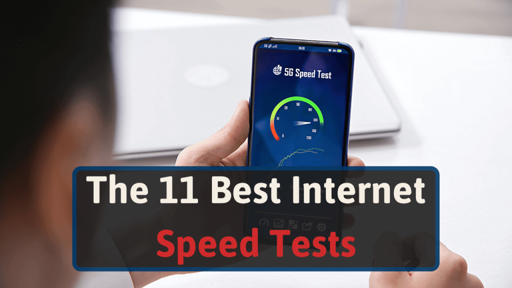 The 11 Best Speed Tests For