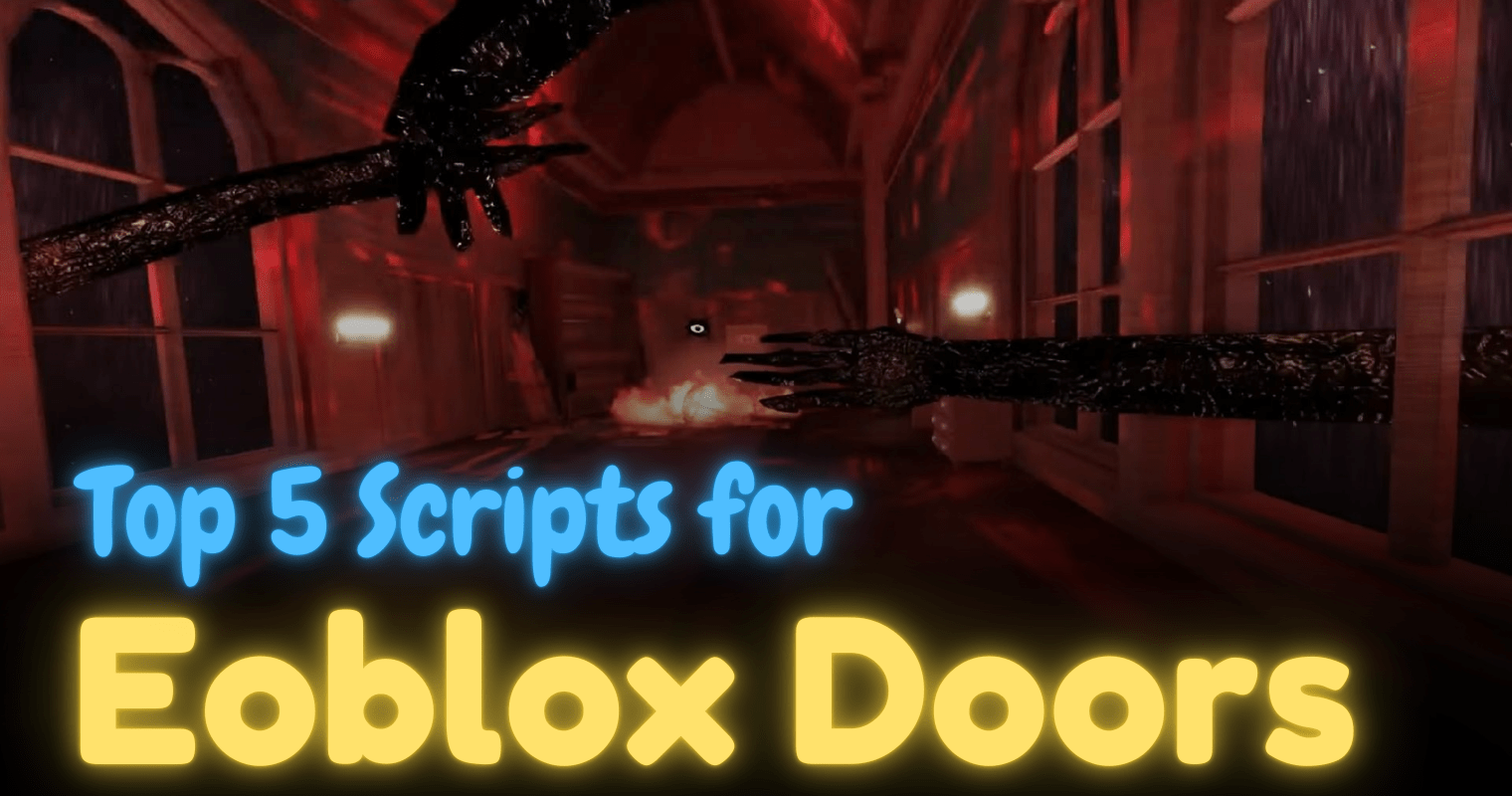 Top 5 Roblox Doors Scripts for Ultimate Gameplay