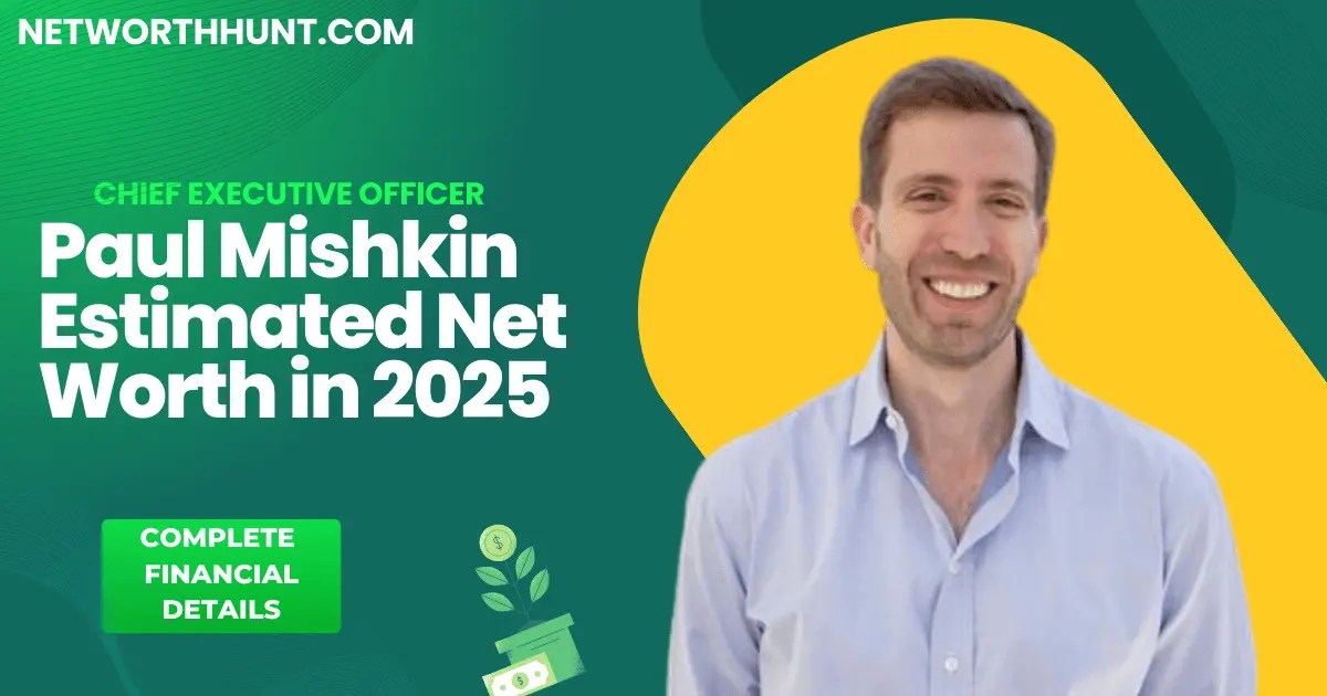 Paul Mishkin Net Worth, Age, Wife Assets Details 2025 Net Worth Hunt