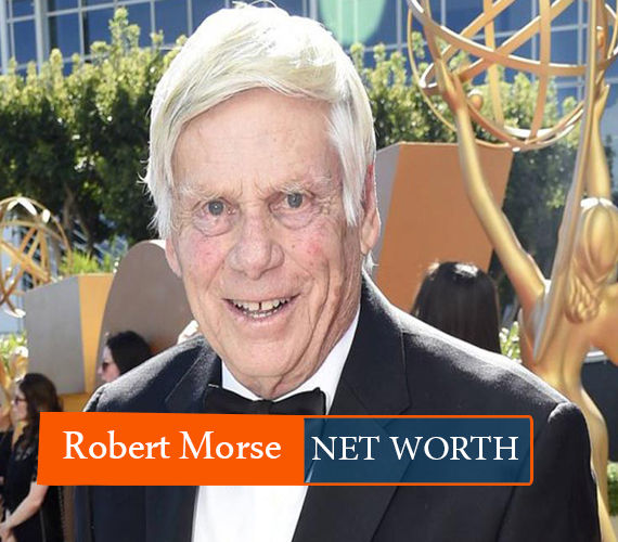 Robert Morse Net Worth 2021 Earning, Bio, Age, Height, Career