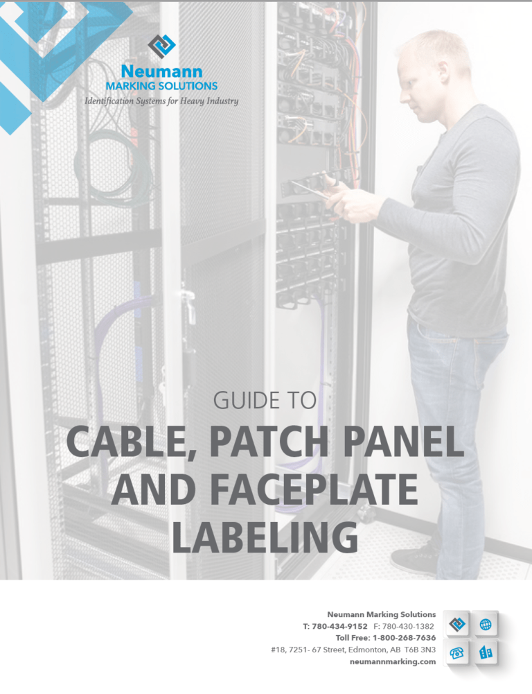 Guide to Cable Wraps, Patch Panel & Faceplate Labeling Neumann