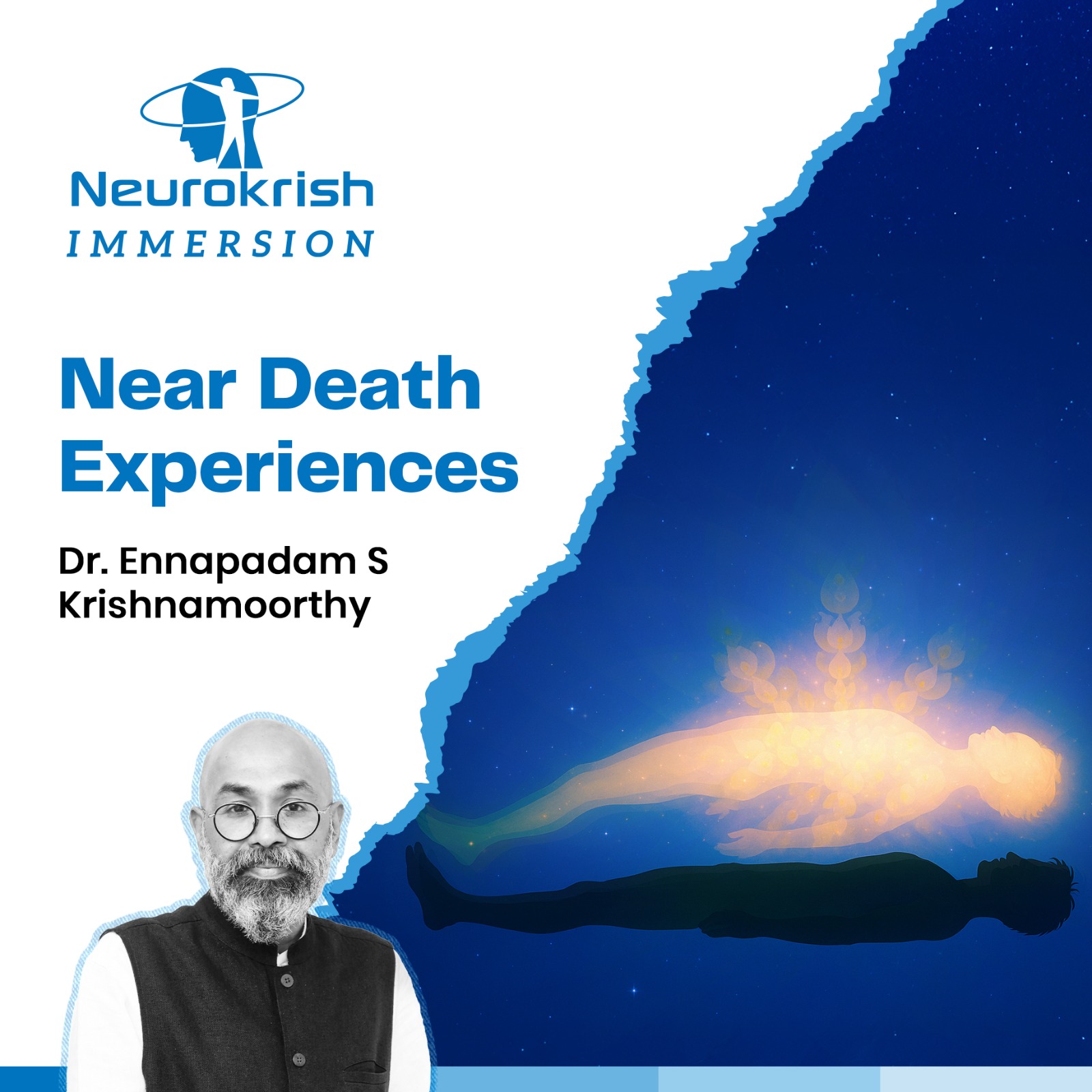 Near Death Experience