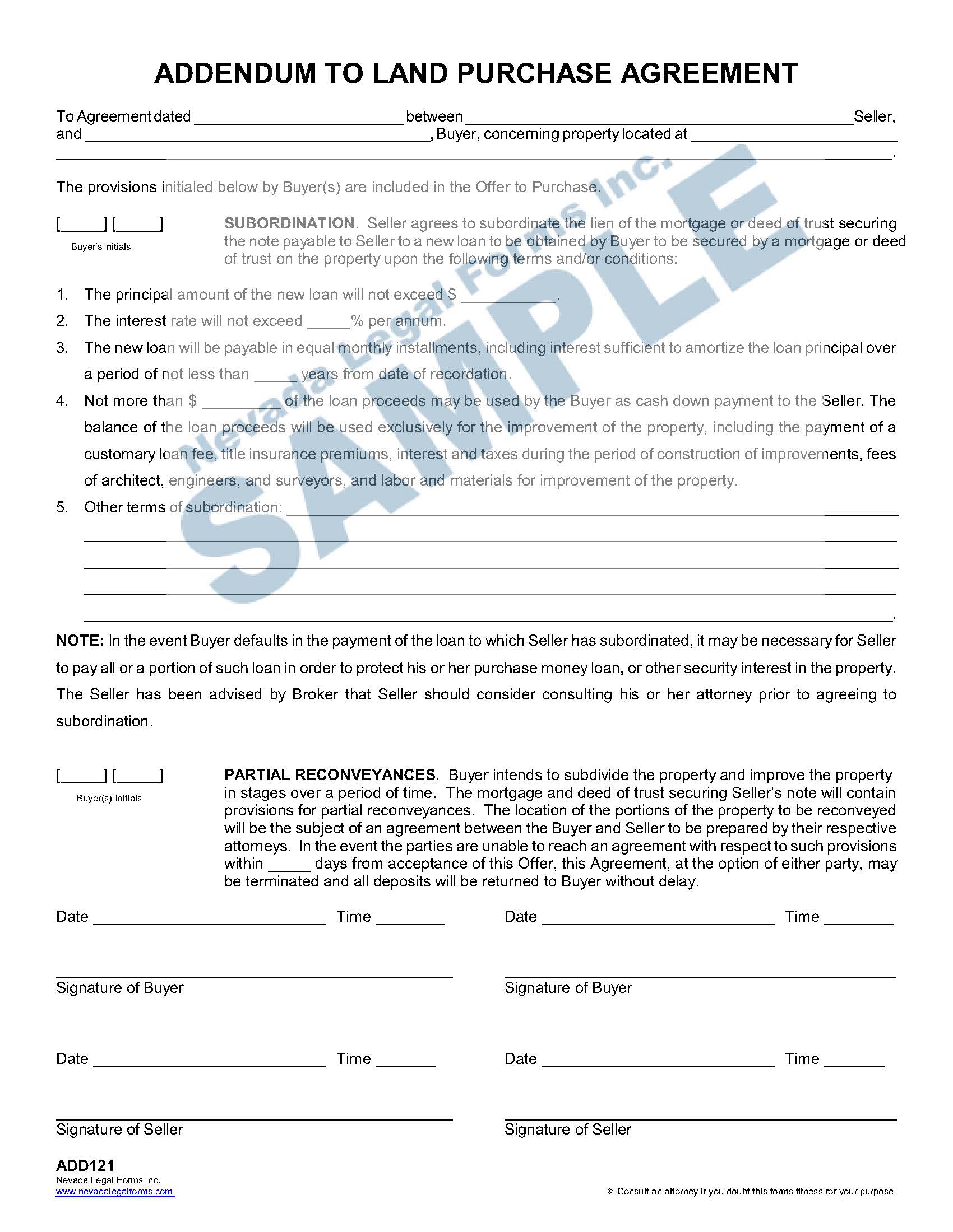 ADDENDUM TO LAND PURCHASE AGREEMENT Nevada Legal Forms & Services