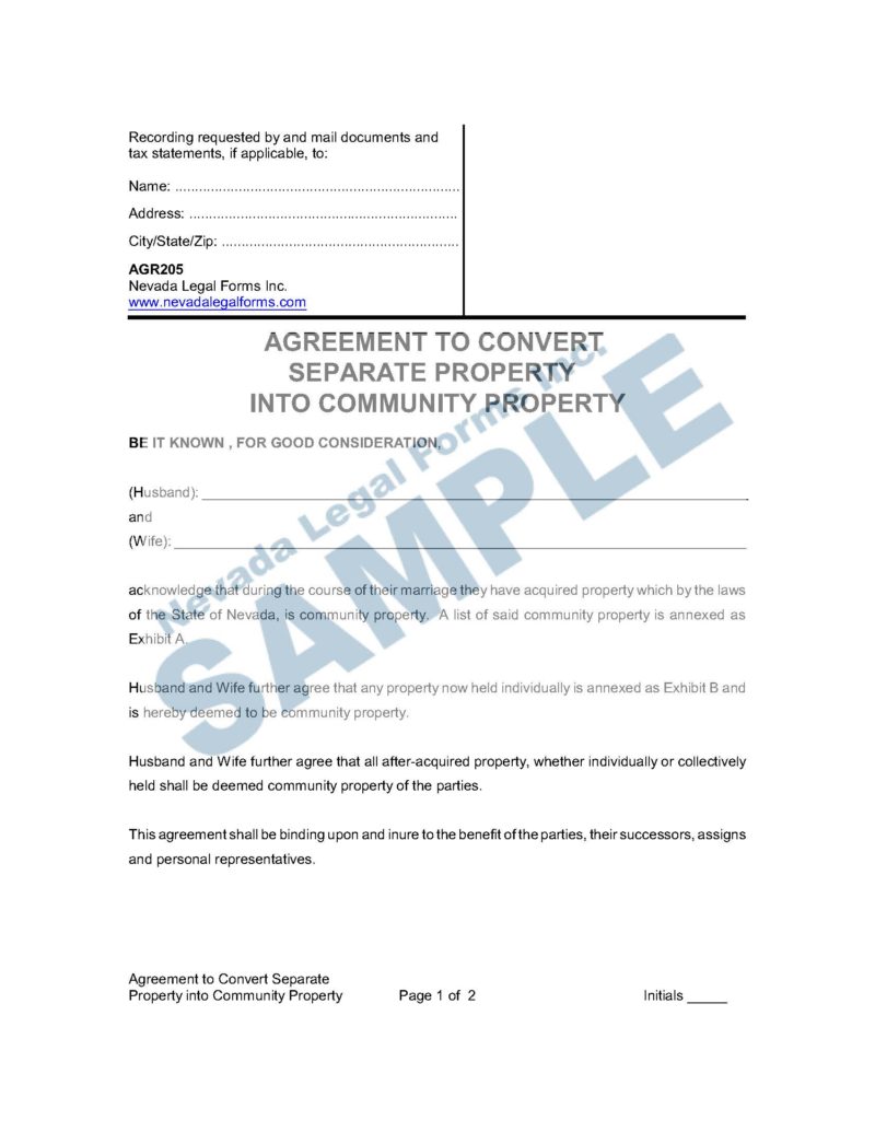 AGREEMENT TO CONVERT SEPARATE PROPERTY INTO COMMUNITY PROPERTY Nevada