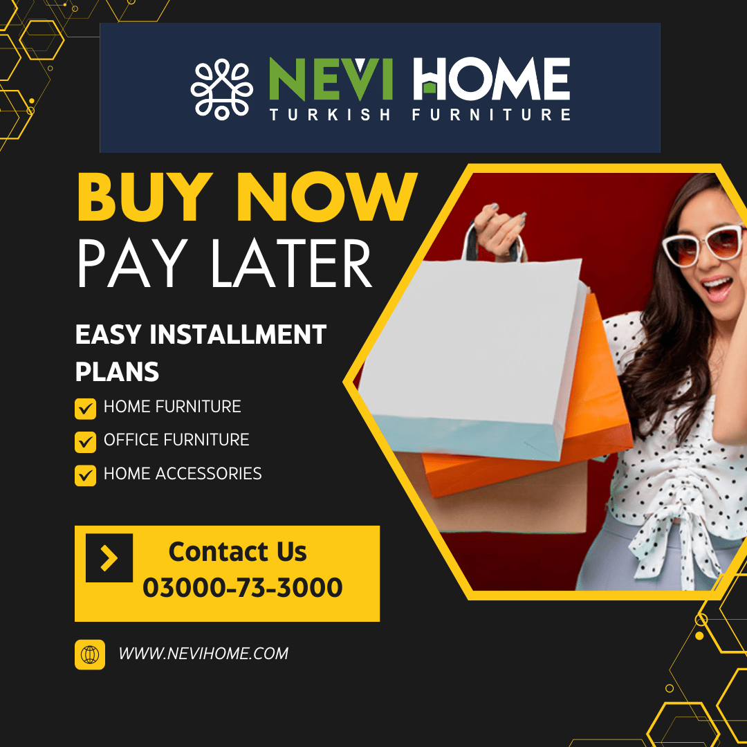 FURNITURE ON INSTALLMENT NEVI HOME