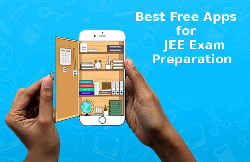 Best Free Mobile Apps for JEE Exam preparation Free के मोबाइल एप, जो