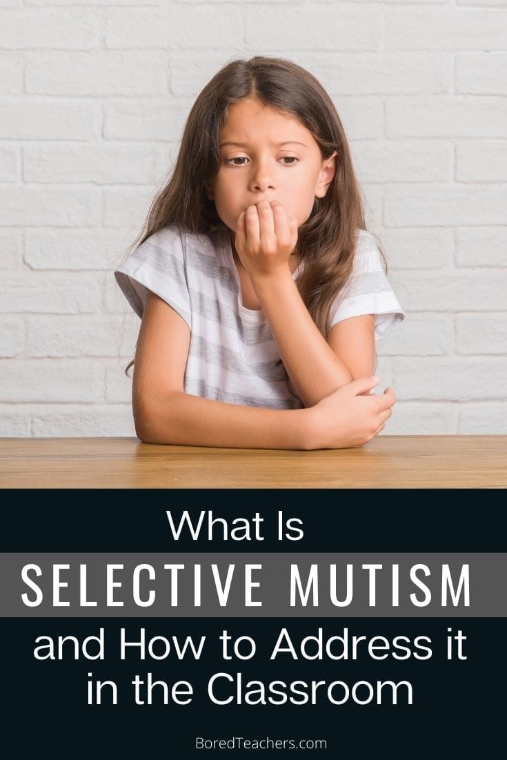 What Is Selective Mutism and How to Address it in the Classroom