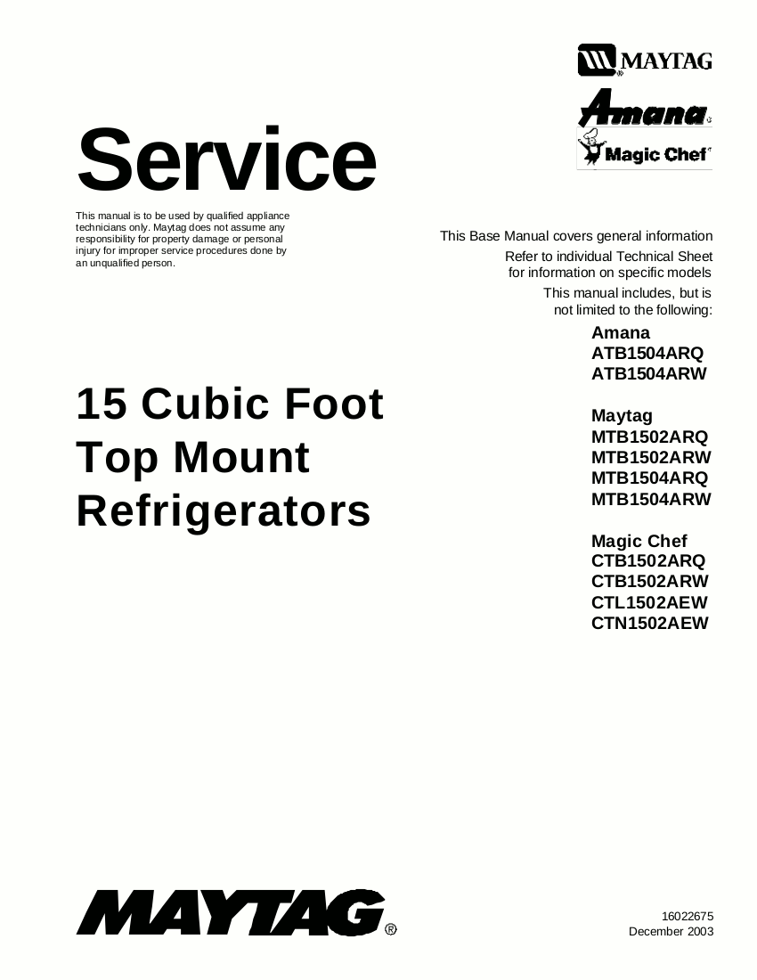 Magic Chef Refrigerator Service Manual CTB1502ARQ, CTB1502ARW