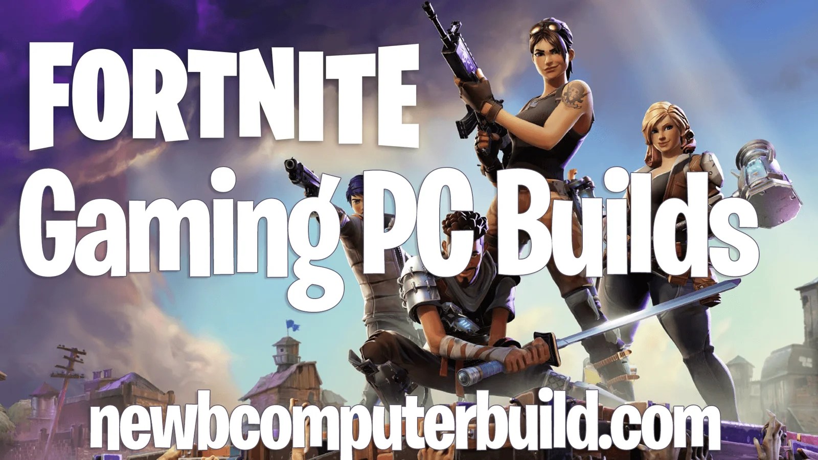 The Best Gaming PC for Fortnite for
