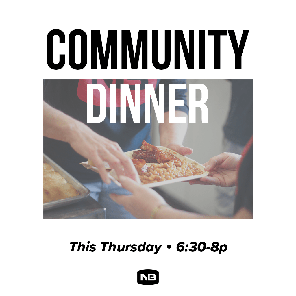 Community Dinner Newbreak Church