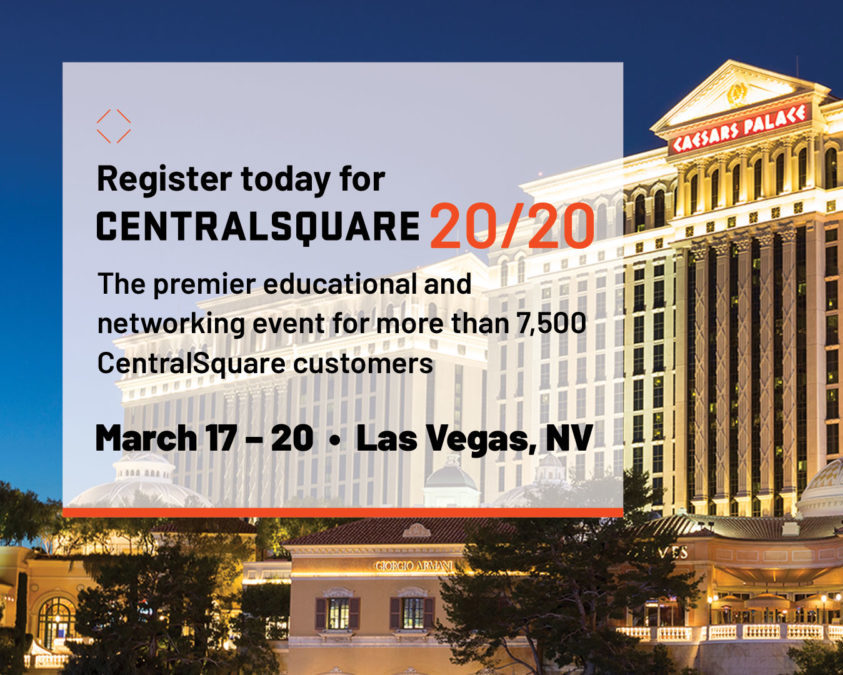 CentralSquare 2020 March 1720th Las Vegas, NV