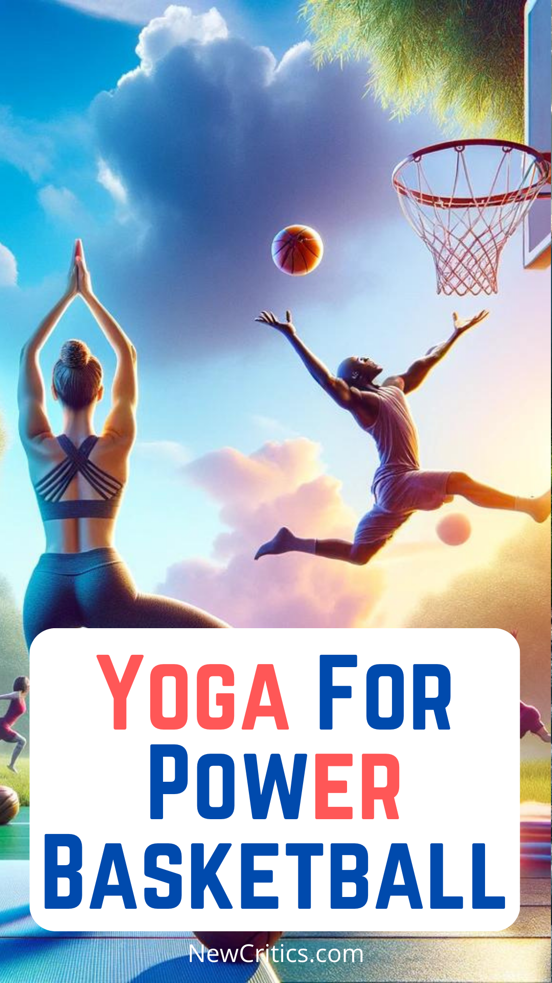 Yoga For Basketball Players 7 Essential Poses For Strength And